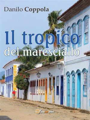 cover image of Il tropico del maresciallo